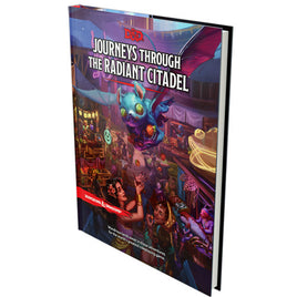 D&D 5th Edition: Journeys Through the Radiant Citadel